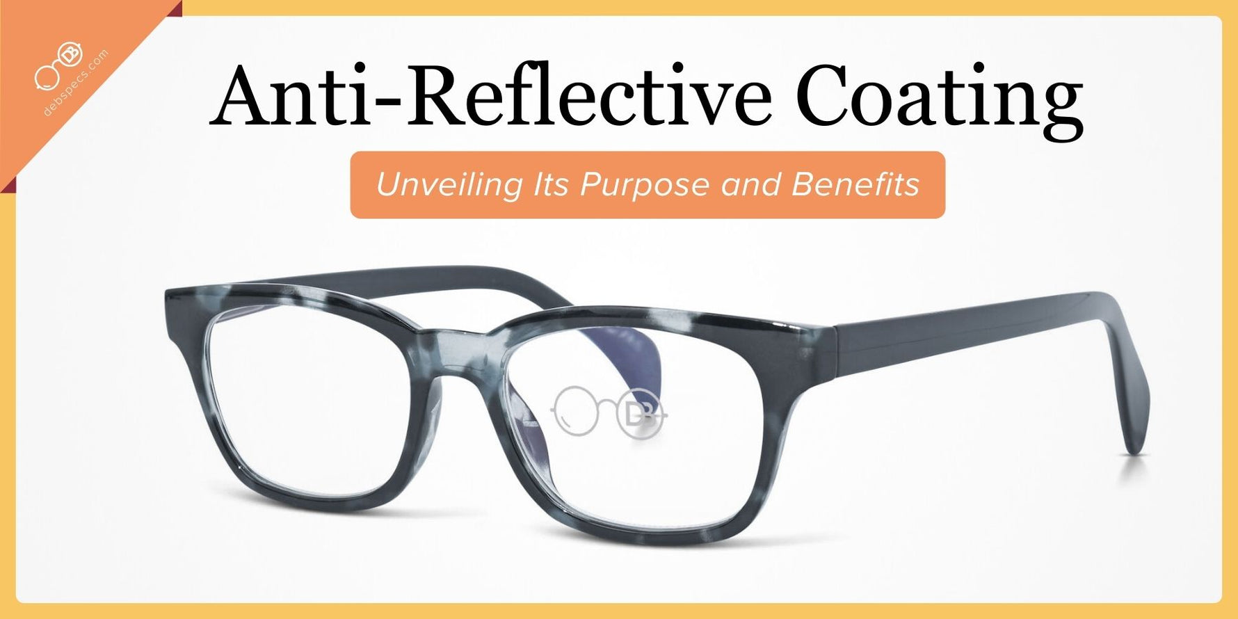 Anti-Reflective Coating: Unveiling Its Purpose and Benefits