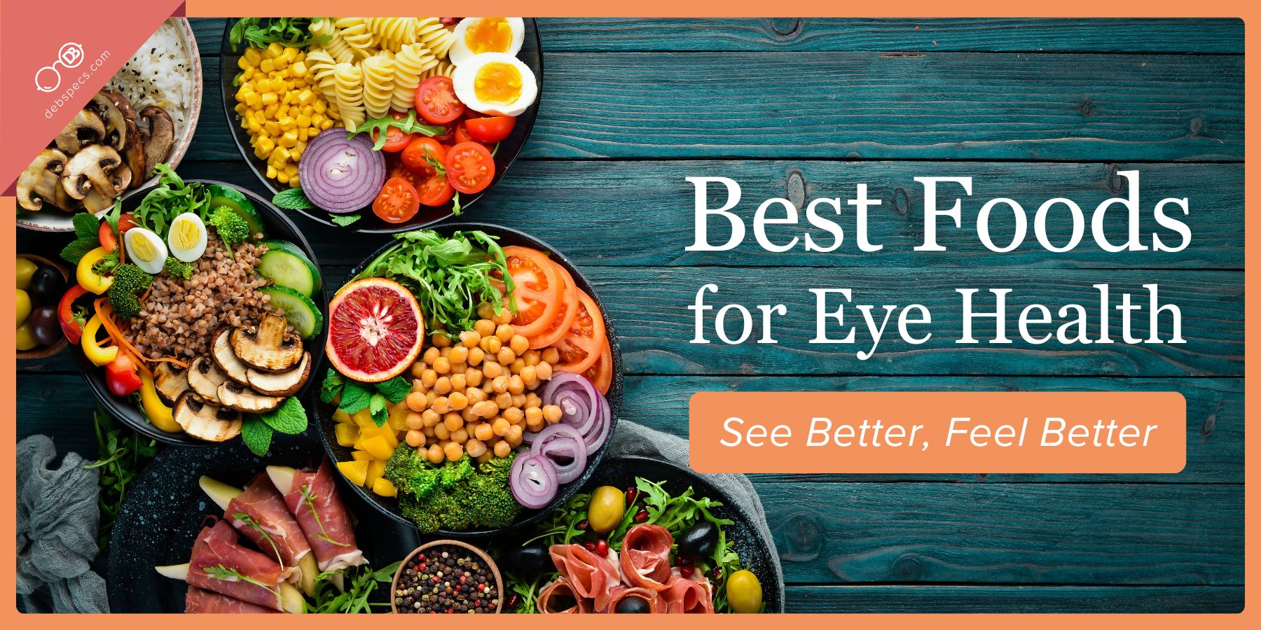 The Best Foods for Eye Health After 50: See Better, Feel Better with Every Bite