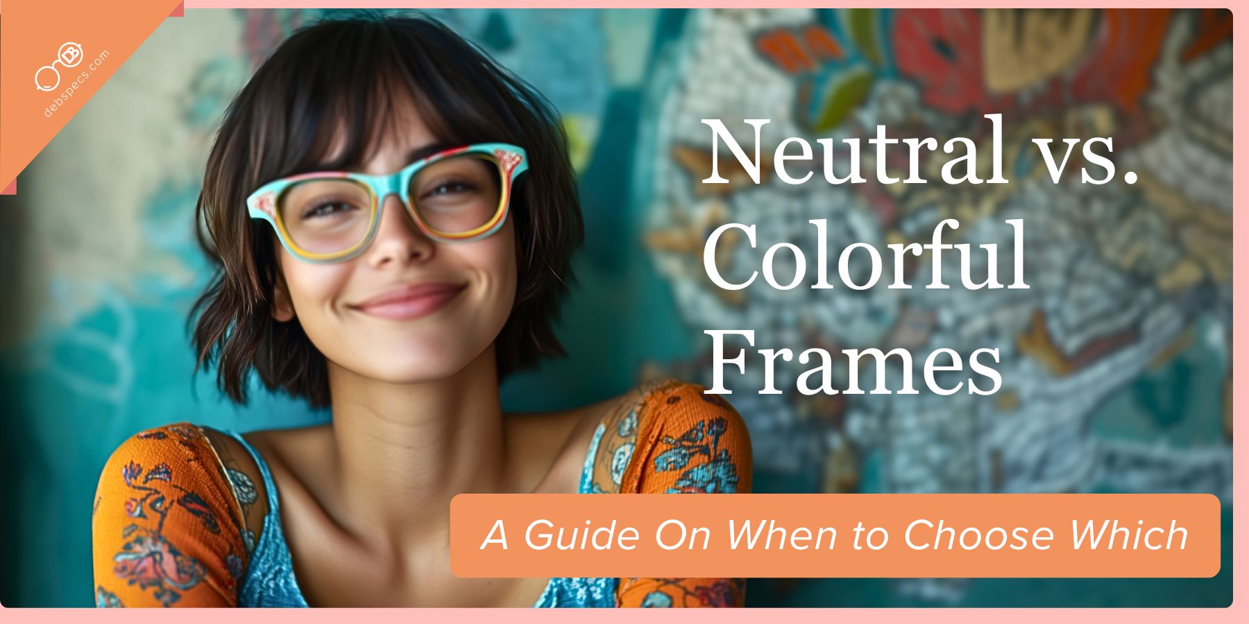 The Ultimate Guide to Choosing Perfect Eyewear Colors for Your Face in 2025