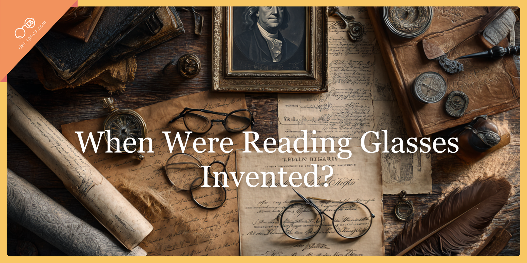 When Were Glasses Invented?